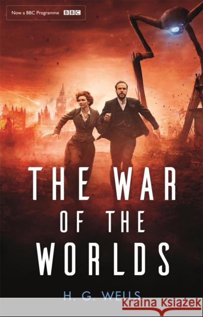 The War of the Worlds: Official BBC tie-in edition H. G. Wells 9780751574760 Little, Brown Book Group - książka