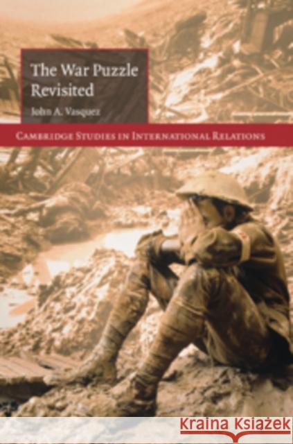 The War Puzzle Revisited John Vasquez 9780521881791 Cambridge University Press - książka