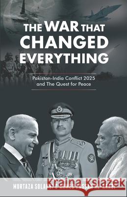 The War that Changed Everything Ahmad Hassan Al-Arabi Murtaza Solangi 9789697493319 Auraq Publications - książka