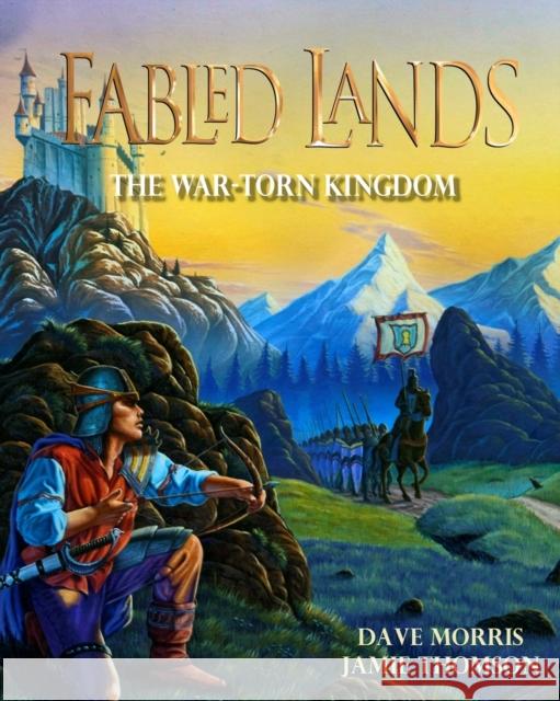 The War-Torn Kingdom: Large format edition Thomson, Jamie 9781909905238 Fabled Lands Publishing - książka