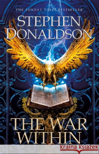 The War Within: The Great God's War Book Two Stephen Donaldson 9781473221734 Orion Publishing Co - książka