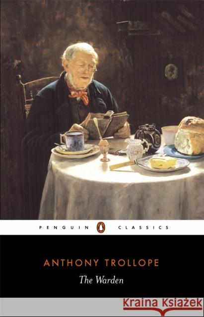 The Warden Anthony Trollope 9780140432145 Penguin Books Ltd - książka