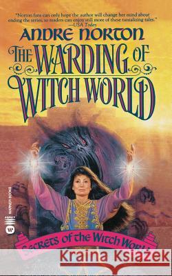 The Warding of Witch World Andre Norton 9780446603690 Little, Brown & Company - książka