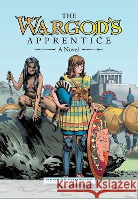 The Wargod's Apprentice George Whitney   9780999734117 Whitney Press - książka