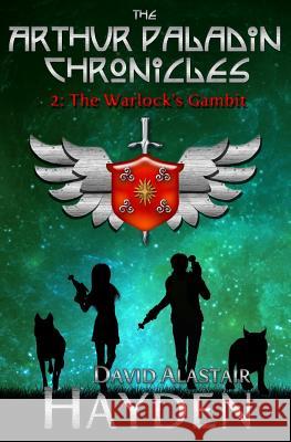 The Warlock's Gambit David Alastair Hayden Pepper Thorn 9781503034297 Createspace - książka