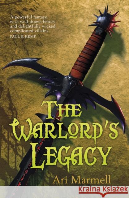 The Warlord's Legacy Ari Marmell 9781473228399 Orion Publishing Co - książka