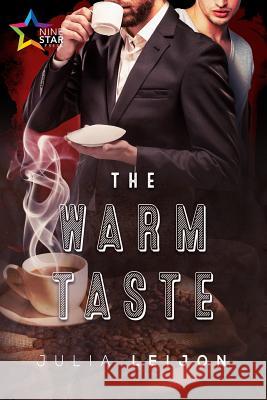 The Warm Taste Julia Leijon 9781945952043 Ninestar Press - książka