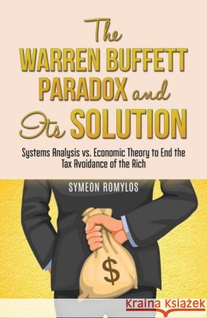 The Warren Buffett Paradox and Its Solution Symeon Romylos 9798891556171 Austin Macauley Publishers LLC - książka