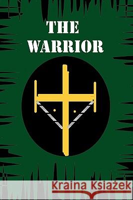 The Warrior Luis Oliveira 9781430321903 Lulu.com - książka