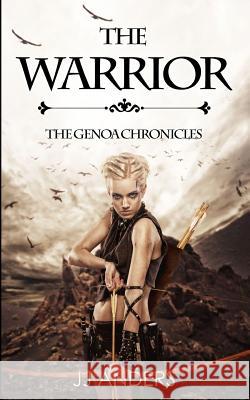 The Warrior Jj Anders 9781977700216 Idealist LLC - książka