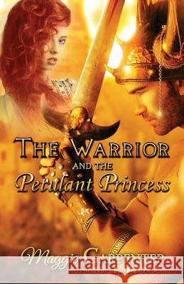The Warrior and The Petulant Princess Carpenter, Maggie 9780692349182 Dark Secrets Press - książka