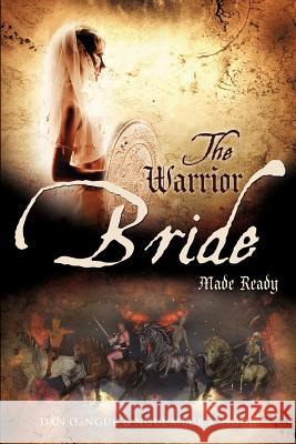 The Warrior Bride Made Ready Dr Dan O Ngur, Nguumbur A Ngur 9781619043169 Xulon Press - książka