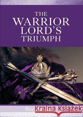 The Warrior Lord's Triumph Ray Hawkins 9780994539427 Ray Hawkins - książka