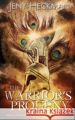 The Warrior's Progeny Jeny Heckman 9781509232192 Wild Rose Press - książka