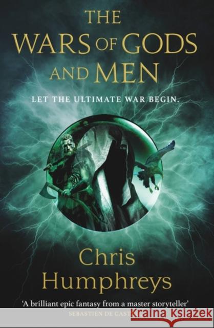 The Wars of Gods and Men Chris Humphreys 9781473226104 Orion Publishing Co - książka