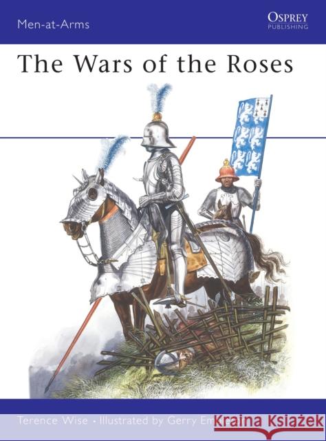 The Wars of the Roses Terence Wise 9780850455205  - książka
