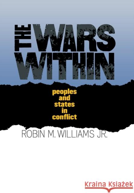 The Wars Within Williams, Robin M. 9780801441332 Cornell University Press - książka