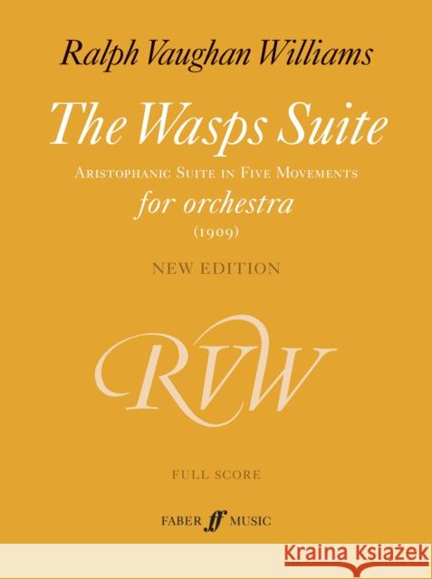 The Wasps Suite Ralph Vaughan Williams 9780571542529 Faber Music Ltd - książka