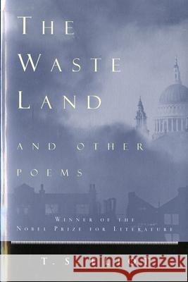 The Waste Land and Other Poems T. S. Eliot 9780156948777 Harvest/HBJ Book - książka
