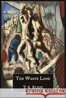 The Waste Land [Facsimile of 1922 First Edition] T. S. Eliot 9781614274315 Martino Fine Books - książka