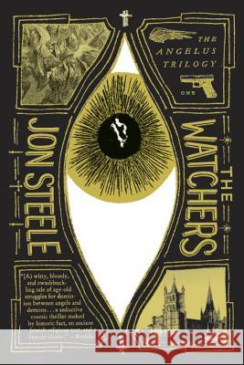 The Watchers Jon Steele 9780399574559 Blue Rider Press - książka