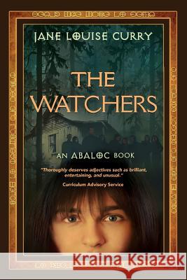 The Watchers Jane Louise Curry 9781625243201 Candlewood Press - książka