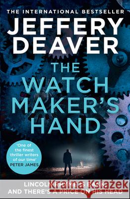 The Watchmaker's Hand Jeffery Deaver 9780008614294 HarperCollins Publishers - książka