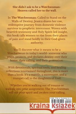 The Watchwoman Called To Stand On The Walls Of Destiny Jessica Anne Babb 9781764181204 Jessica Babb Publishing - książka