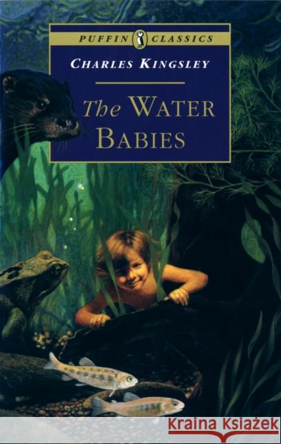 The Water Babies Charles Kingsley 9780140367362  - książka