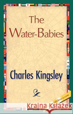 The Water-Babies Kingsley Charle 9781421848051 1st World Library - książka