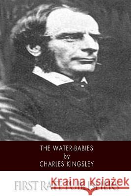 The Water-Babies Charles Kingsley 9781500778729 Createspace - książka