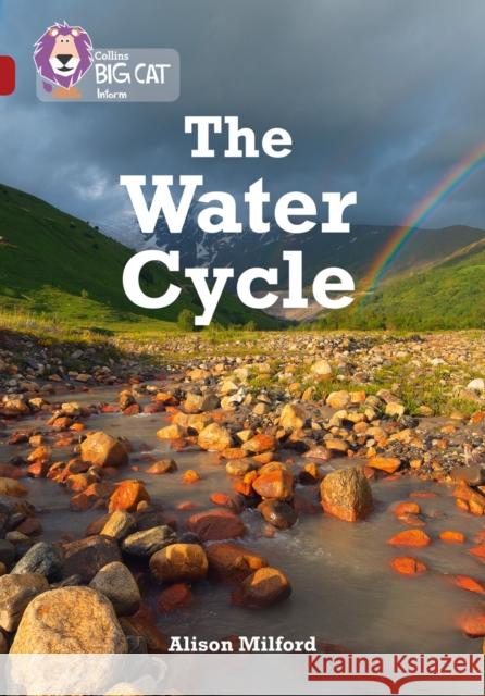 The Water Cycle: Band 14/Ruby  9780008163884 HarperCollins Publishers - książka