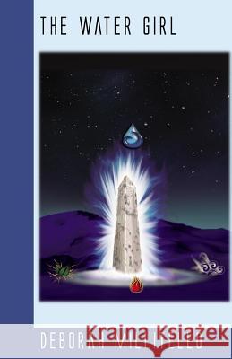 The Water Girl Deborah Millitello 9780990839262 Word Posse - książka