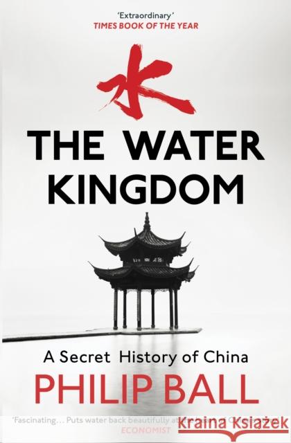 The Water Kingdom Philip Ball 9781784701543 Vintage Publishing - książka