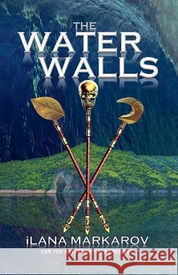 The Water Walls Markarov, Ilana 9798233866470 Ilana Markarov - książka