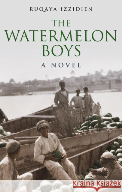 The Watermelon Boys Izzidien, Ruqaya 9789774168802 Hoopoe - książka