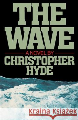 The Wave Christopher Hyde 9780385513012 Random House USA Inc - książka