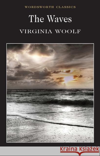 The Waves Woolf Virginia 9781840224108 Wordsworth Editions Ltd - książka