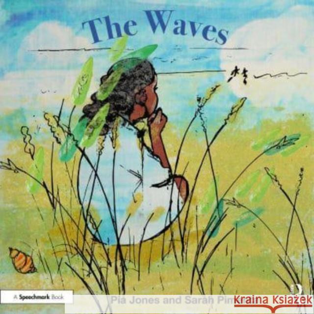 The Waves: For Children Living With OCD Pia Jones Sarah Pimenta 9781032449258 Taylor & Francis Ltd - książka