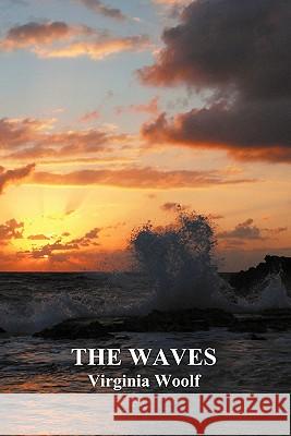 The Waves (Paperback) Virginia Woolf 9781849027786 Benediction Books - książka