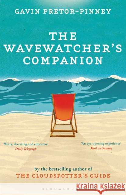 The Wavewatcher's Companion Gavin Pretor-Pinney 9781408809761 Bloomsbury Publishing PLC - książka