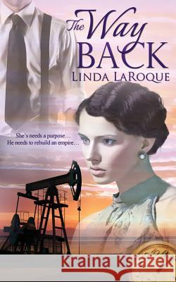 The Way Back Linda Laroque 9780989379250 Lg Smith Books - książka