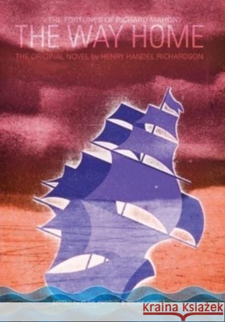 The Way Home Henry Handel Richardson 9781922669155 Australian Scholarly Publishing - książka