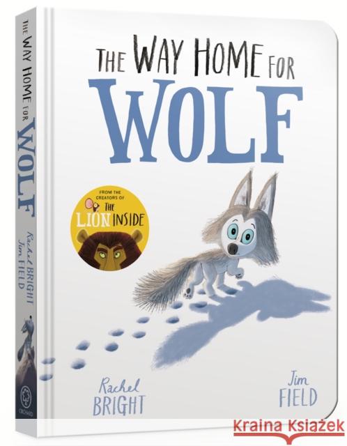 The Way Home for Wolf Board Book Rachel Bright 9781408359501 Hachette Children's Group - książka