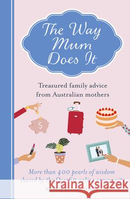 The Way Mum Does It Alexandra O'Brien 9780733338403 ABC Books - książka