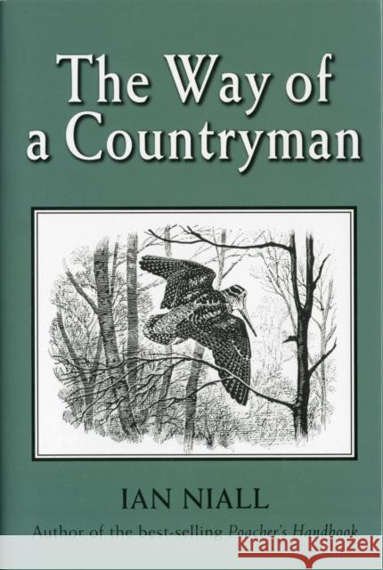 The Way of a Countryman Ian Niall 9781906122461  - książka