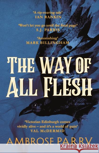The Way of All Flesh Ambrose Parry 9781786893802 Canongate Books - książka