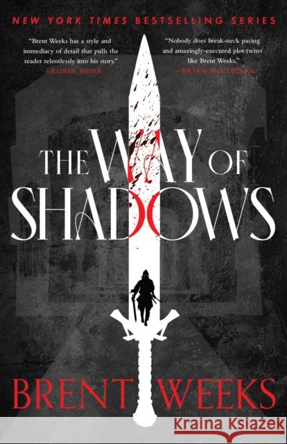 The Way Of Shadows: Book 1 of the Night Angel Brent Weeks 9780356520360 Little, Brown Book Group - książka