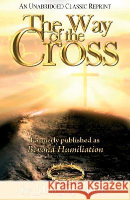 The Way of the Cross J. Gregory Mantle 9780971998322 Kingsley Press - książka