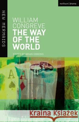 The Way of the World William Congreve 9781474261364 Bloomsbury Academic (JL) - książka